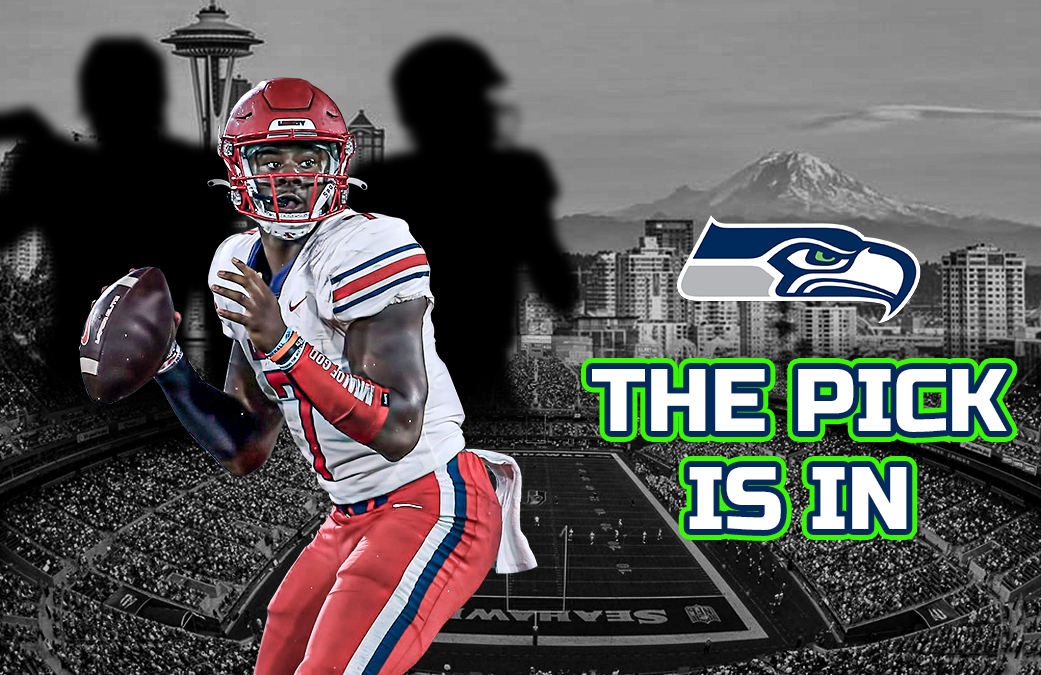 The Pick Is In – Seattle Seahawks 2022 NFL Draft - THE TRANSFER PORTAL CFB