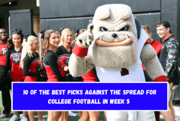 10 of the best picks against the spread for college football in Week 5