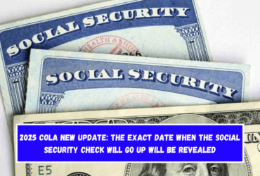 2025 COLA New Update The exact date when the Social Security check will go up will be revealed