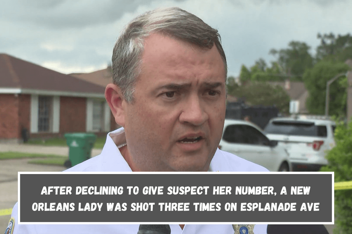 After declining to give suspect her number, a New Orleans lady was shot three times on Esplanade Ave