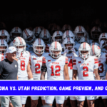 Arizona vs. Utah Prediction, Game Preview, and Odds