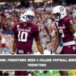 Bowl Predictions Week 6 College Football News Predictions