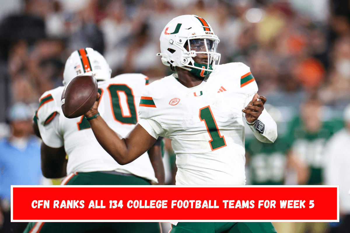 CFN ranks all 134 college football teams for Week 5