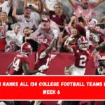 CFN ranks all 134 college football teams for Week 6