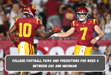 College football picks and predictions for Week 4 between USC and Michigan