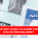 Find out what you need to do in order to get an extra $943 from Social Security