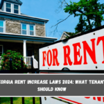 Georgia Rent Increase Laws 2024 What Tenants Should Know