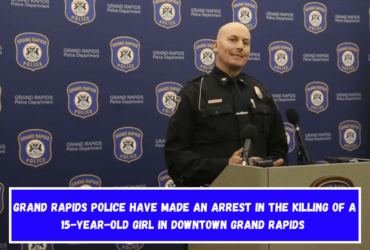 Grand Rapids police have made an arrest in the killing of a 15-year-old girl in downtown Grand Rapids