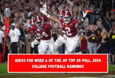 Guess for Week 6 of the AP Top 25 Poll, 2024 College Football Rankings