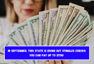 In September, this state is giving out stimulus checks You can pay up to $1750