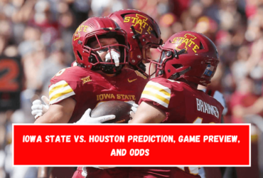 Iowa State vs. Houston Prediction, Game Preview, and Odds