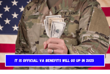 It is official VA benefits will go up in 2025