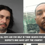 Local cops ask for help in their search for murder suspects who have left the country