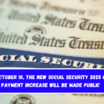 On October 10, the new Social Security 2025 Cola Payment Increase will be made public