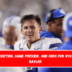 Prediction, Game Preview, and Odds for BYU vs. Baylor