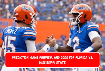 Prediction, Game Preview, and Odds for Florida vs. Mississippi State