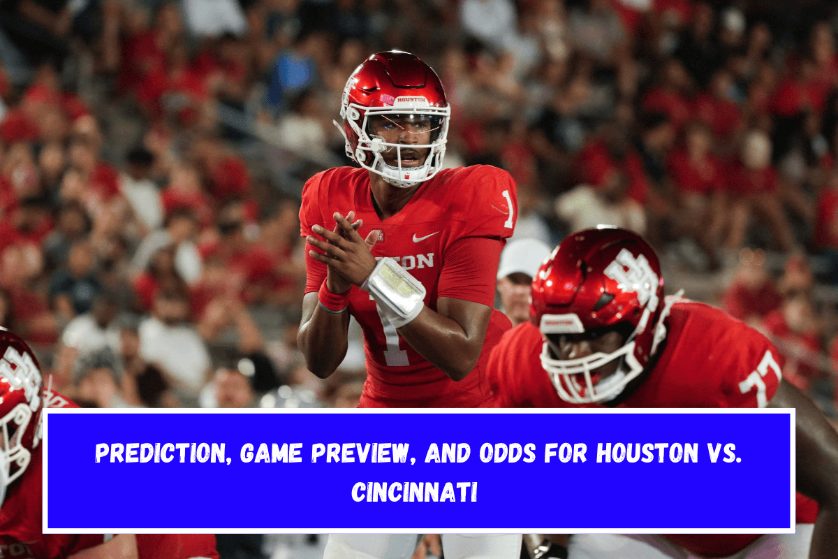 Prediction, Game Preview, and Odds for Houston vs. Cincinnati