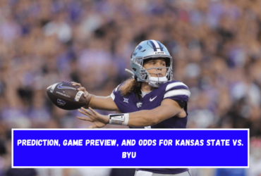 Prediction, Game Preview, and Odds for Kansas State vs. BYU