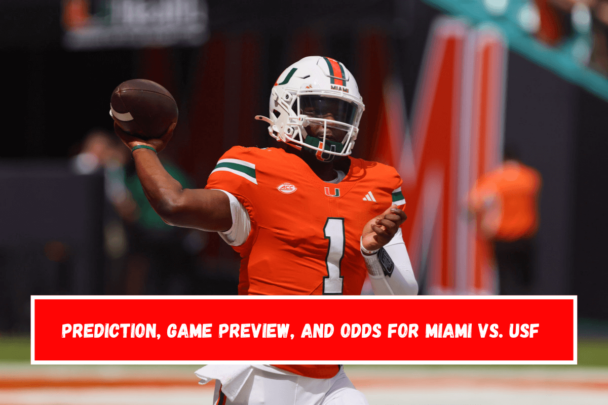 Prediction, Game Preview, and Odds for Miami vs. USF