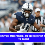 Prediction, Game Preview, and Odds for Penn State vs. Illinois