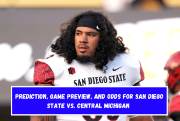 Prediction, Game Preview, and Odds for San Diego State vs. Central Michigan