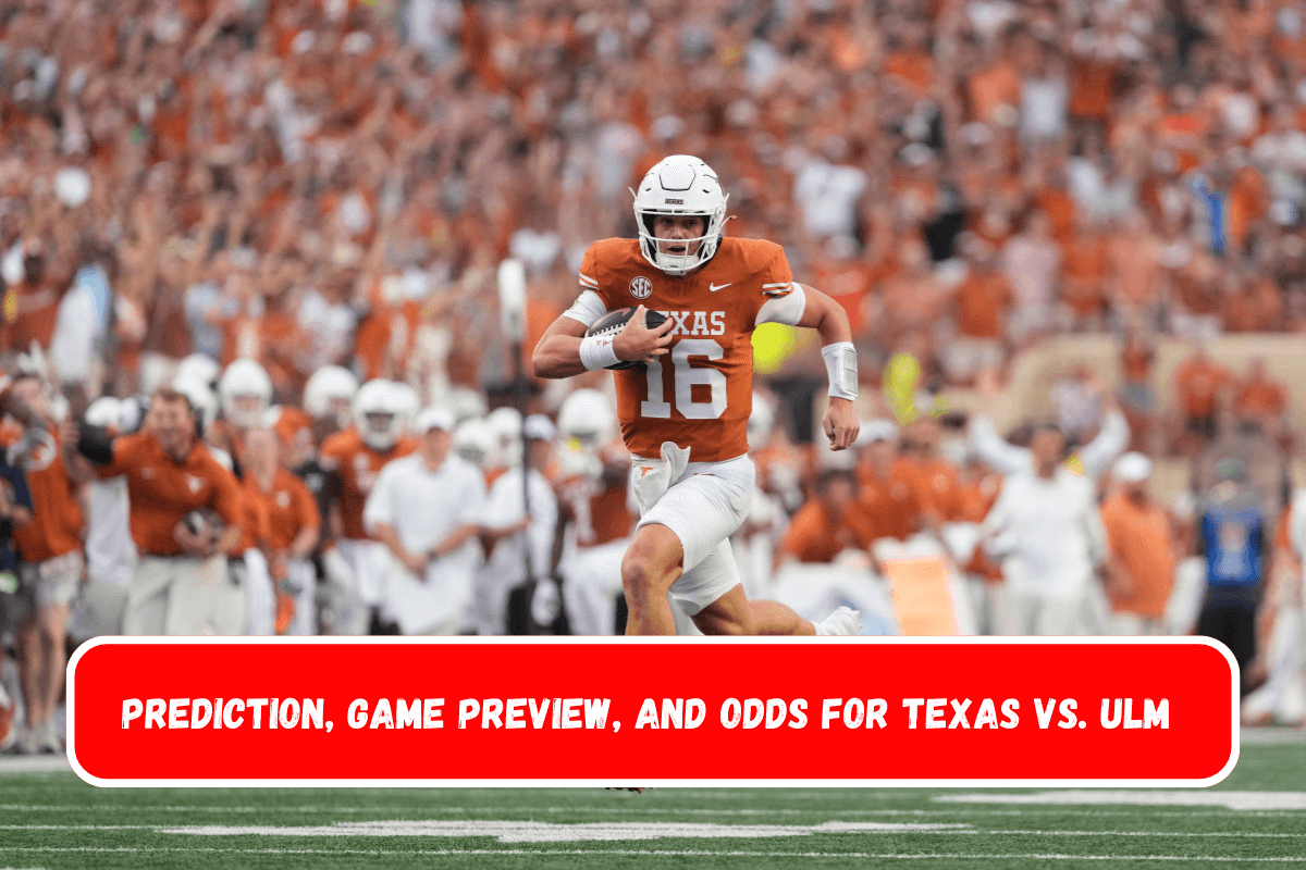 Prediction, Game Preview, and Odds for Texas vs. ULM