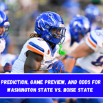 Prediction, Game Preview, and Odds for Washington State vs. Boise State