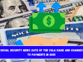 Social Security News Date of the COLA raise and changes to payments in 2025