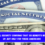 Social Security confirms that SSI benefits will go up, but only for these Americans