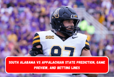 South Alabama vs Appalachian State Prediction, Game Preview, and Betting Lines