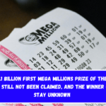 The $1.1 billion first Mega Millions prize of the year has still not been claimed, and the winner can stay unknown