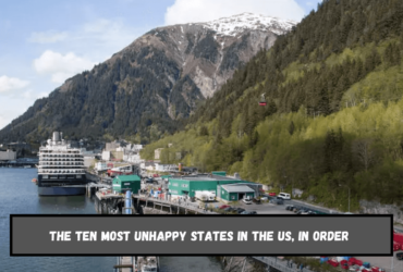 The ten most unhappy states in the US, in order