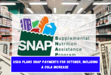 USDA Plans SNAP Payments for October, Including a COLA Increase