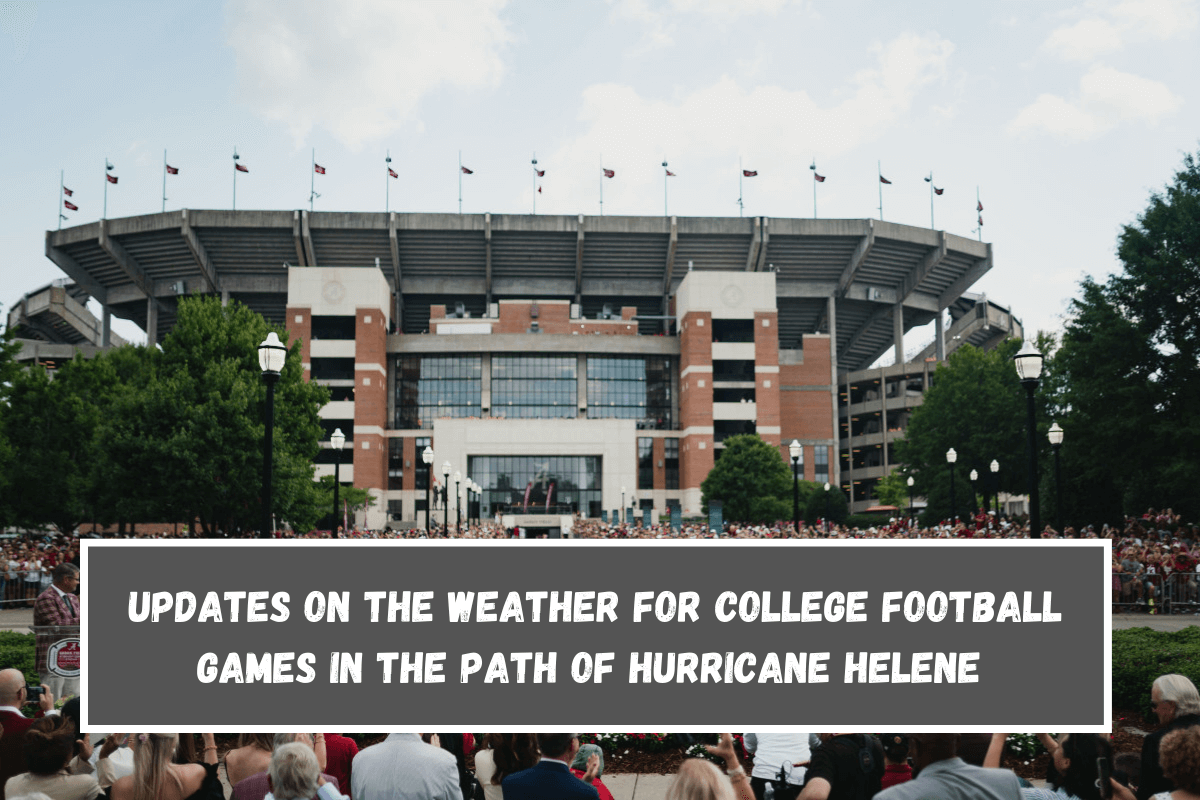 Updates on the weather for college football games in the path of Hurricane Helene