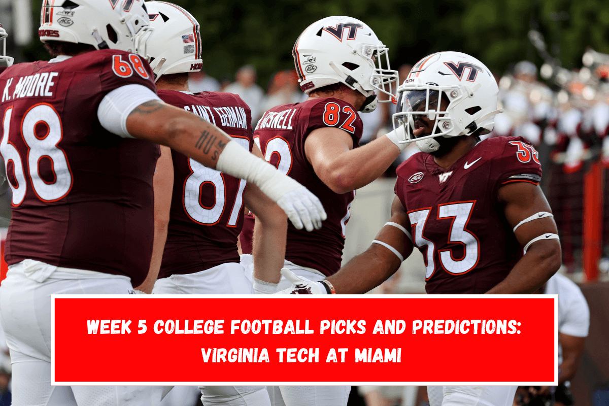 Week 5 College Football Picks and Predictions Virginia Tech at Miami