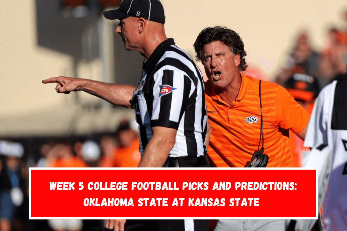 Week 5 college football picks and predictions Oklahoma State at Kansas State