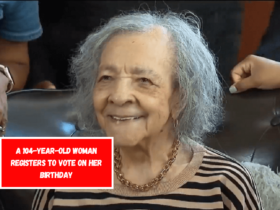 A 104-year-old woman registers to vote on her birthday