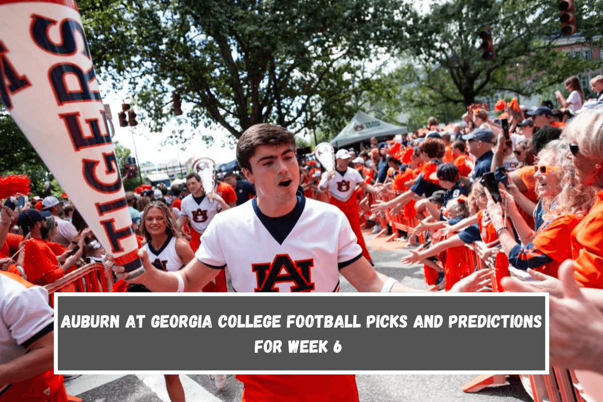 Auburn at Georgia College Football Picks and Predictions for Week 6