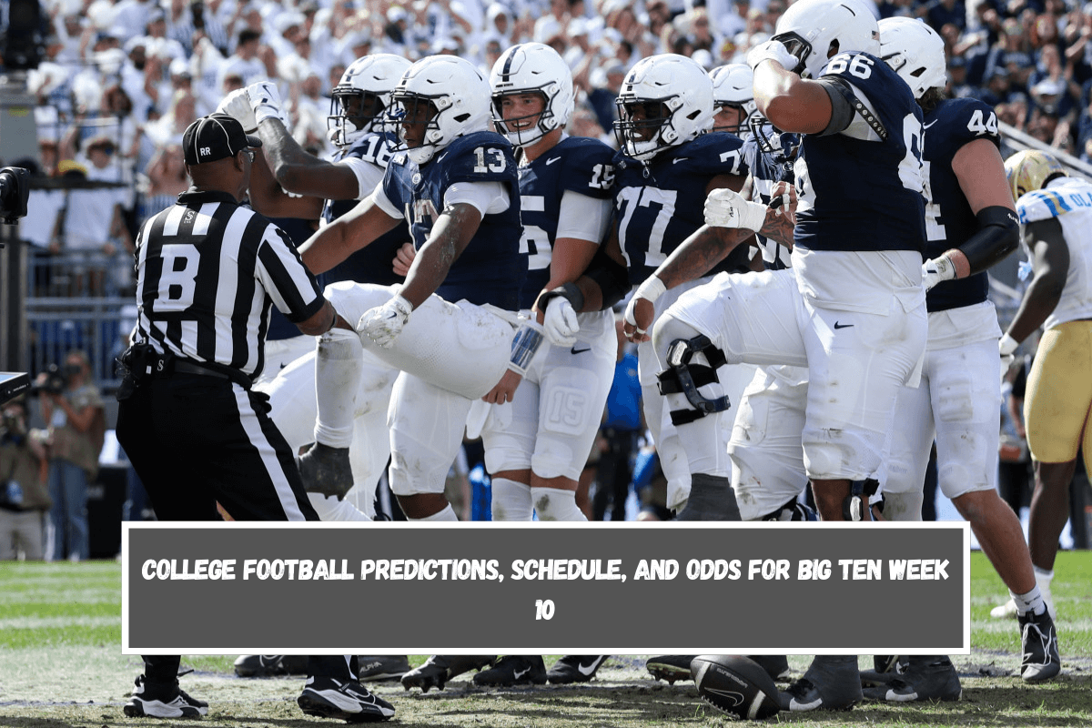 College Football Predictions, Schedule, and Odds for Big Ten Week 10