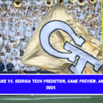 Duke vs. Georgia Tech Prediction, Game Preview, and Odds