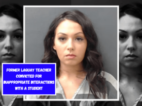 Former Laquay teacher convicted for inappropriate interactions with a student