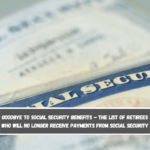 Goodbye to Social Security benefits – The list of retirees who will no longer receive payments from Social Security