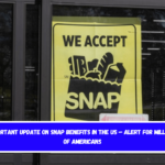 Important Update on SNAP Benefits in the US – Alert for Millions of Americans