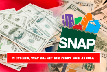 In October, SNAP will get new perks, such as COLA