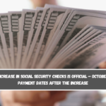 Increase in Social Security checks is official – October payment dates after the increase