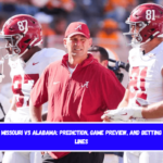 Missouri vs Alabama Prediction, Game Preview, and Betting Lines