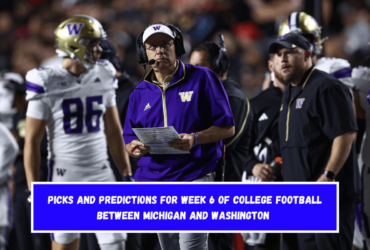 Picks and predictions for Week 6 of college football between Michigan and Washington