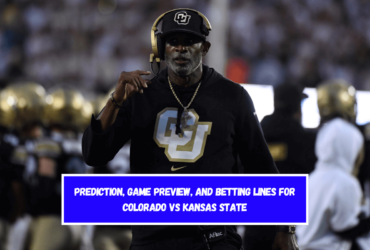 Prediction, Game Preview, and Betting Lines for Colorado vs Kansas State