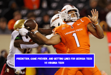 Prediction, Game Preview, and Betting Lines for Georgia Tech vs Virginia Tech