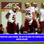 Prediction, Game Preview, and Betting Lines for Louisville vs Boston College